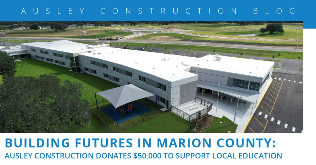 Ausley Construction Building Futures in Marion County