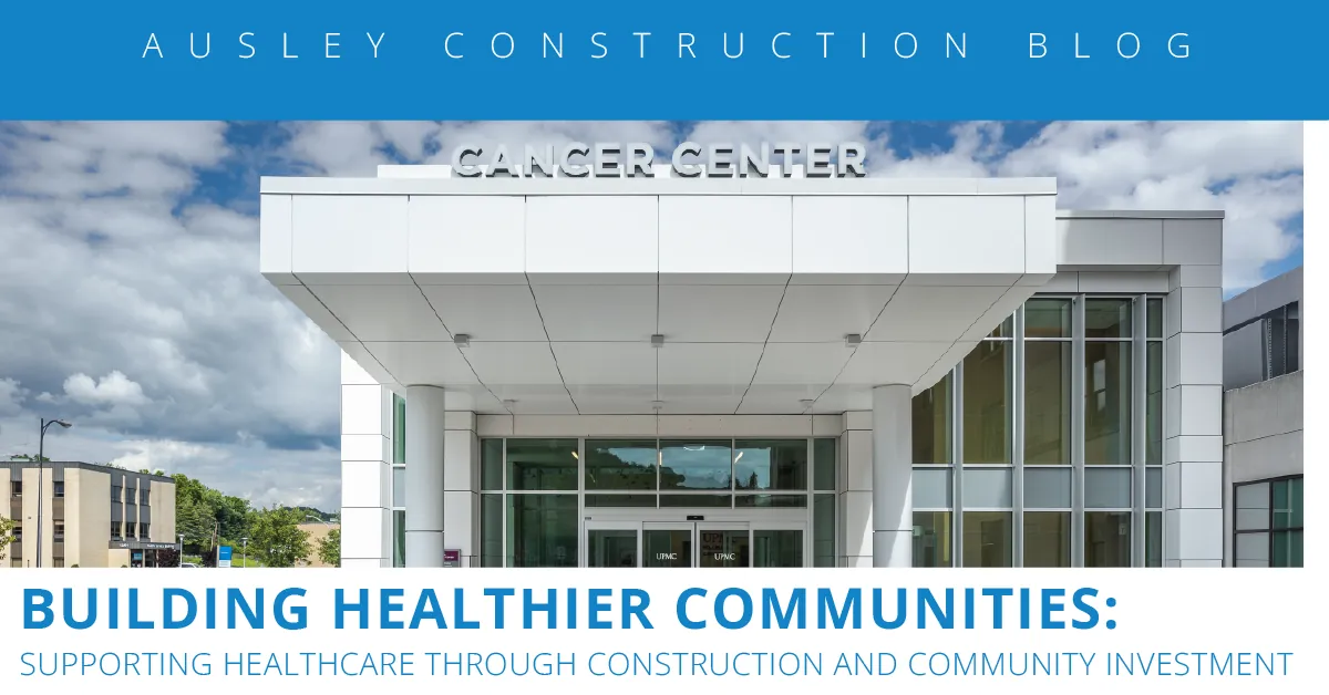 Healthcare construction project supporting healthier communities.